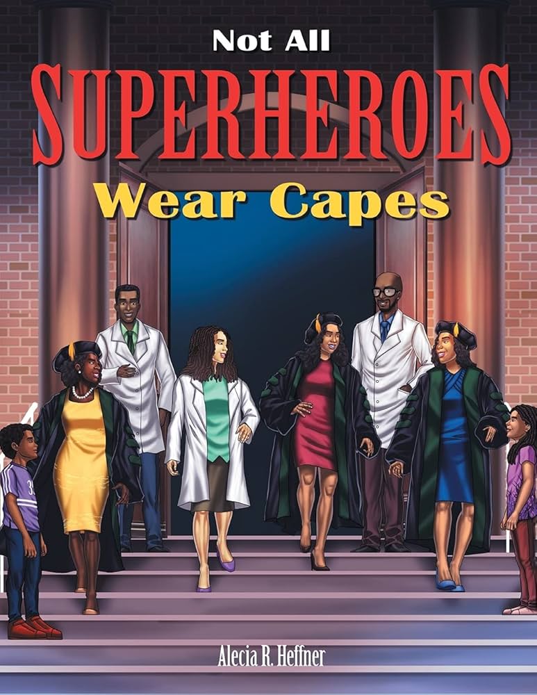 Amazon.com: Not All Superheroes Wear Capes: 9781626767683